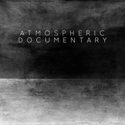 Atmospheric Documentary cover image cdn