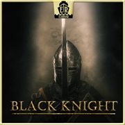 Black Knight - Orchestral Pieces In A Medieval Setting cover image cdn