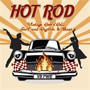 Hot Rod - Vintage Rock'n'roll, Surf And Rhythm & Blues cover image cdn