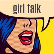 Girl Talk cover image cdn