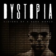 Dystopia 5 - Visions Of A Dark World cover image cdn