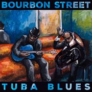 Bourbon Street Tuba Blues cover image cdn