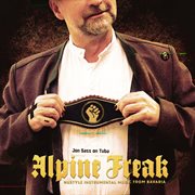 Alpine Freak 1 - Nustyle Instrumental Music From Bavaria cover image cdn