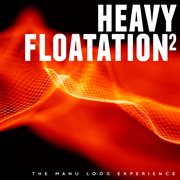 Heavy Floatation 2 cover image cdn