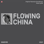Flowing China [Original Television Soundtrack] cover image cdn