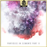 Particles In Elements - Part Ii cover image cdn