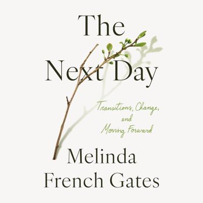 The Next Day Transitions, Change, and Moving Forward  cover image cdn
