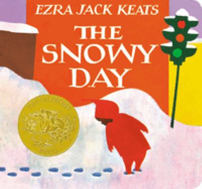 The snowy day : [board book]  cover image cdn