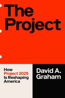 The Project : how Project 2025 is reshaping America  cover image cdn