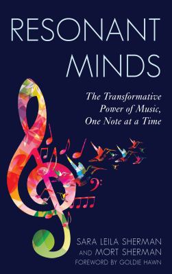 Resonant minds : the transformative power of music, one note at a time  cover image cdn