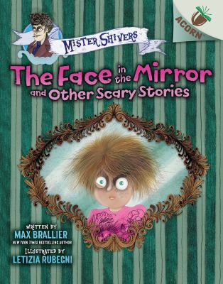 The face in the mirror and other scary stories  cover image cdn