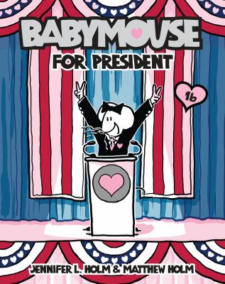 Babymouse. [16], For president  cover image cdn