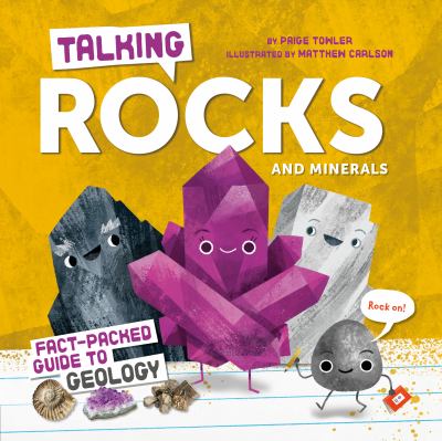 Talking rocks and minerals : fact-packed guide to geology  cover image cdn