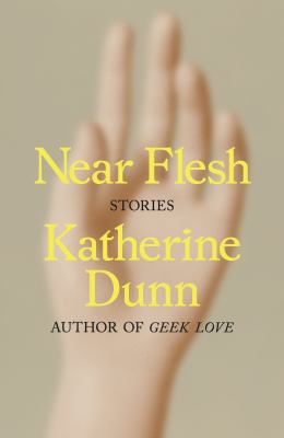 Near flesh : stories  cover image cdn