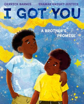 I got you : a brother's promise  cover image cdn