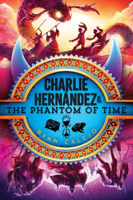 Charlie Hernández & the phantom of time  cover image cdn