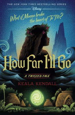 How far I'll go : a twisted tale  cover image cdn