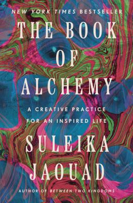 The Book of Alchemy A Creative Practice for an Inspired Life  cover image cdn