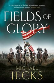 Fields of Glory : The First in the Action-packed Historical Vintaine Series cover image cdn