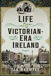 Life in Victorian Era Ireland cover image cdn