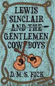 Lewis Sinclair and the Gentlemen Cowboys cover image cdn