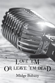 Love 'Em or Leave 'Em Dead cover image cdn