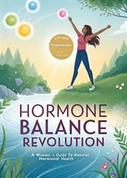 Hormone Balance Revolution: A Woman's Guide to Natural Hormonal Health cover image cdn