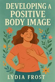 Developing a Positive Body Image cover image cdn