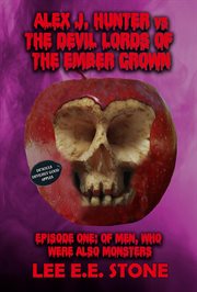 Episode One: Of Men, Who Were Also Monsters cover image cdn