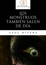 Los Monstruos También Salen De Día cover image cdn