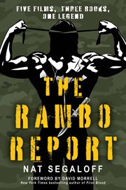The Rambo Report : Five Films, Three Books, One Legend cover image cdn
