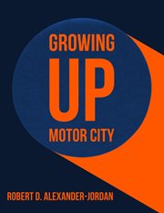 Growing up Motor City cover image cdn