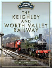 The Keighley and Worth Valley Railway cover image cdn