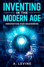 Inventing in the Modern Age cover image cdn