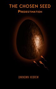 The Chosen Seed: Predestination cover image cdn