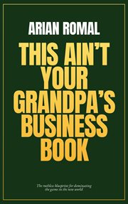 This Ain't Your Grandpa's Business Book cover image cdn
