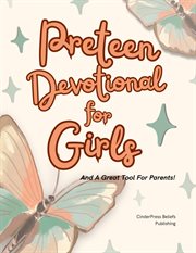 Preteen Devotional for Girls: Shine Bright! - 52 Devotions to Inspire Confidence and Faith cover image cdn