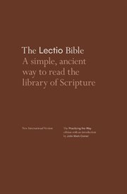 NIV Lectio Bible: A Simple, Ancient Way to Read the Library of Scripture : The Practicing the Way Edition With an Introduction by John Mark Comer cover image cdn