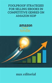 Foolproof Strategies for Selling Ebooks in Competitive Genres on Amazon Kdp cover image cdn