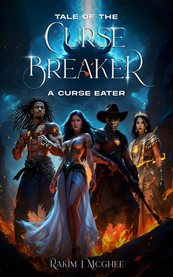 Tale of the Curse Breakers cover image cdn