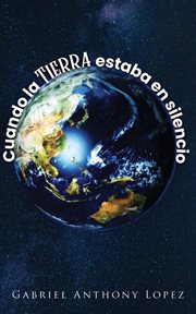 Cuando La Tierra Estaba En Silencio cover image cdn