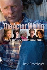 The Actor Within : Intimate Conversations With Great Actors cover image cdn
