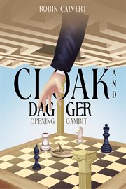 Cloak and Dagger : Opening Gambit cover image cdn
