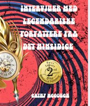 Intervjuer Med Legendariske Forfattere Fra Det Hinsidige cover image cdn