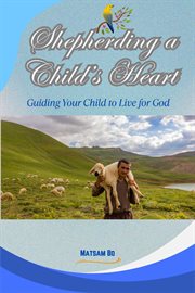 Shepherding a Child's Heart cover image cdn