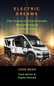 Electric Dreams: The Future of Eco-Friendly Motorhomes & Campervans cover image cdn
