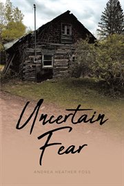 Uncertain Fear cover image cdn