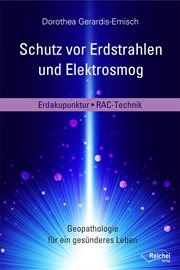 Schutz Vor Erdstrahlen Und Elektrosmog : Erdakupunktur Und Rac-technik cover image cdn