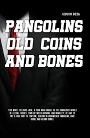 Pangolins Old Coins and Bones cover image cdn