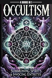 Occultism : Summoning Spirits & Invoking Entities cover image cdn
